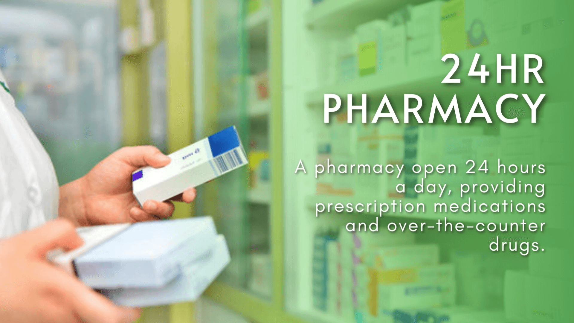 24/7 Pharmacy